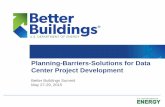 Planning Barriers Solutions for Data Center Project ... · optimization of LLNL’s data centers and ... Power management systems ies 3. ... Planning-Barriers-Solutions for Data Center