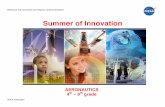 Summer of Innovation - NASA · Introduction. The goal of the NASA Summer of Innovation Aeronautics camp is to excite young minds and inspire student trainees toward future science,