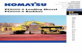 ydraulic - Komatsu Mining€¦ · PC8000-6 Hy d r a u l i c Ex c avat o r Walk-around Quality in Manufacturing Commitmentto„Quality andReliability“ Quality management ISO 9001