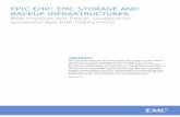 Best Practices and Design Guidance for Successful - Dell …€¦ · Best Practices and Design Guidance for Successful Epic EHR ... EMC has developed best practices from its direct