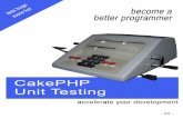 CakePHP Unit Testing - Leanpubsamples.leanpub.com/cakephpunittesting-sample.pdf · ² ... unittest,wejustextendtheparametersofthetest. ... database.php. PreparingforTesting 21
