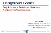 Dangerous Goods - The American Club · • Non hazardous cargo & dangerous goods ... stowage and temp monitoring ... • Can more research be conducted into the safe carriage of dangerous