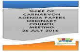 SHIRE OF CARNARVON AGENDA PAPERS ORDINARY COUNCIL MEETING ... · NOTICE OF ORDINARY COUNCIL MEETING The next Ordinary Meeting of the Shire of Carnarvon Council will be held on Tuesday
