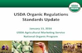 USDA Organic Regulations Standards Update Organic Regulations Standards Update January 13, ... (marsala and sherry) ... Status Quo 205.602 ...