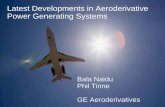 Latest Developments in Aeroderivative Power …wcsawma.org/wp-content/uploads/2013/01/Balachandra-Naidu_Philip...Latest Developments in Aeroderivative Power Generating Systems Bala