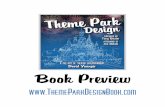 Theme Park Design and the Art of Themed Entertainmentinklingwood.com/themeparkdesignbookpreview.pdf · Theme Park Layout ... Storyboarding Lands ... Theme Park Design and the Art