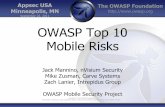 September 23, 2011 OWASP Top 10 Mobile Risks - FIRST · 3 Introductions Jack Mannino •nVisium Security •CEO •  Mike Zusman •Carve Systems •Principal Consultant