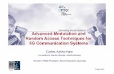 Advanced modulation and random access techniques for 5G ... Access Techniques for 5G Communication Systems ... publications from the literature. ... modulation and random access techniques