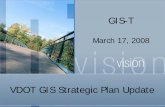 VDOT GIS Strategic Plan Update ·  · 2009-05-28Limited KML / Google Maps usage. Geospatial Applications . ... Mobile Applications – ArcPad / ArcGIS Mobile ... Statewide VBMP 2006/2007