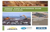TOXIC ASH POISONS OUR FOOD CHAIN - IPEN · valuable resources and converts non-toxic material into toxic ash. ... • By using fly ash for backfilling, ... 2017. Toxic Ash Poisons