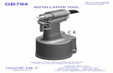 GB704 - Lockbolt and Blind Rivet Fastener Installation Tools …€¦ ·  · 2016-04-21GAGE BILT TOOLS ARE AVAILABLE WORLDWIDE ... lated against contact with electrical power. 4.