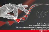Karlheinz Peters MSC.Software Corporation Simulation …web.mscsoftware.com/events/vpd2007/na/presentations/52.pdf · • CFD: AcuSolve (Fluent: 12/07) • In sync with SimEnterprise