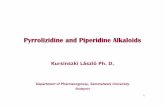 Pyrrolizidine and Piperidine Alkaloids - Semmelweis …semmelweis.hu/farmakognozia/files/2016/10/AlkaloidsII... ·  · 2016-10-26Pyrrolizidine and Piperidine Alkaloids ... Toxicity