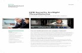 HPE Security ArcSight ThreatDetector - …€¦ · Threat detection in user behavior patterns ArcSight ThreatDetector can be used to uncover modern cyber crime. Our system detects