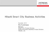 Hitachi Smart City Business Activities - ntpc.gov.t5).pdf · December, 2013 Hitachi Smart City Business Activities Rie Kunimasa Manager Smart City Project Division Social Innovation
