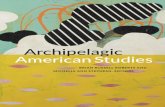 Archipelagic American Studies - Duke University Press · lcc f970 (ebook) | ddc 973— dc23 ... guam and archipelagic american studies ... it takes an archipelago to compare other