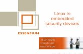 Linux in embedded security devices - FOSDEM 2018 · Company System Demo Contents 1 Company 2 System 3 Demo Jan Veldeman Linux in embedded security devices: a showcase