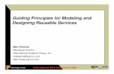 Guiding Principles for Modeling and Designing Reusable ...isg-inc.com/SOA design.pdf · International SOA Conference 2009 Guiding Principles for Modeling and Designing Reusable Services
