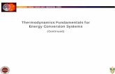 Thermodynamics Fundamentals for Energy Conversion Systemsesc.fsu.edu/documents/lectures/fall2006/EML4450L9.pdf · Thermodynamics Fundamentals for Energy Conversion Systems ... design