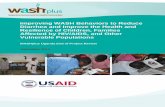 Improving WASH Behaviors to Reduce Diarrhea and …pdf.usaid.gov/pdf_docs/PA00KMWV.pdf · Diarrhea and Improve the Health and Resilience of Children, Families Affected by HIV/AIDS,