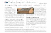 P ublication 420-030 Design and Operation of a Solar ... · 2 roof and strikes a solar collector inside the kiln. Many factors affect how much heat can be obtained from the sunlight.
