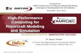 High-Performance Computing for Rotorcraft Modeling … coupling –Rotor blade aeroelastic motion ... AMRDEC control number FN5547 AIAA-2010-4554.ppt Helios Fluid Structure Interface