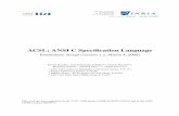 ACSL: ANSI C Speciﬁcation Languageframa-c.com/download/acsl_1.2.pdfACSL: ANSI C Speciﬁcation Language Preliminary design (version 1.2, March 4, 2008) Patrick Baudin1, Jean-Christophe