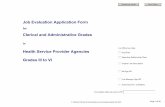 Job Evaluation Application Form Clerical and ... · Job Evaluation Application Form for Clerical and Administrative Grades in ... In order to assess the size of a post