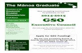 The Mānoa Graduate - GSO UH Mānoa – since 1974.gso.hawaii.edu/wp/wp-content/uploads/2016/08/Feb_20… ·  · 2016-08-13UH Manoa Graduate Student Organization @GSO_UHM Newsletter