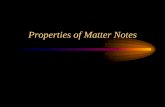 Properties of Matter Notes - Davis School District · observed or measured without changing ... your senses • Numbers are often associated with physical ... substance is contained