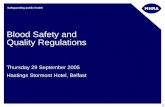 Blood Safety and Quality Regulations - Transfusion … · Blood Bank MHRA 1 Citation, ... The Blood Safety and Quality Regulations 2005 No. 50 (SI 2005/50) Schedule to the Regulations