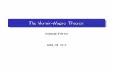 The Mermin-Wagner Theorem - Goethe-Universität · How symmetry breaking occurs in principle Actors Proof of the Mermin-Wagner Theorem Discussion For systems in statistical equilibrium