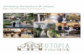 Wedding Receptions @ Utopia - Utopia @ Waterfall Gully are proud to be a family business operated ... you to plan a truly personal and sensational wedding ... tartlets, truffles, cupcakes,