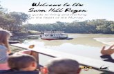 Welcome to the Swan Hill Region to the Swan Hill Region. 2 Contents WELCOME TO SWAN HILL ... Julie Wiggins Swan Hill Incorporated. Health The region possesses high quality hospitals