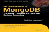 Companion The Definitive Guide to MongoDB: The … · The Definitive Guide to MongoDB ... this, we cover how to access MongoDB from popular languages such as PHP and Python so you