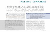 RESEARCH COLLABORATIONS FOR BETTER PREDICTIONS OF AVIATION ...williams/publications/bams-d-17-0010.1.pdf · algorithms, better observations, development of new diagnostics, upgrades