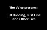 Just Kidding, Just Fine and Other Lies - That's Not Cool  Voice presents: Just Kidding, Just Fine and Other Lies