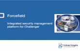 Integrated security management platform for Challenger presentation.pdf · Commend IP Intercom • Windows 7 support • Wide area network server failover • Teleste IP Video Integration