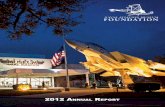2012 AnnuAl RepoRt - Naval Aviation Museum … Robert J. Kelly, USN (Ret) CAPT Thomas C. King, USCG ... The Annual report for the Naval Aviation Museum ... portray the poignant stories