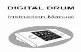 Instruction Manual - mecldata.com · Taking Care of Your Digital Drum Set Thank you for purchasing this digital drum module. The drum module has been developed to act and play like