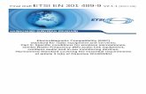 Final draft ETSI EN 301 489-9 V2.1 · Final draft ETSI EN 301 489-9 V2.1.1 ... This final draft Harmonised European Standard ... the transmission of music and speech, ...