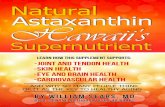 NATURAL ASTAXANTHIN Hawaii’s Supernutrientmedia.nutrex-hawaii.com/6391/Shared/Modal/CompleteDrSears... · Astaxanthin Supports Healthy Aging ... natural products and dietary supplement