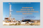 Geothermal Direct-Use and Geothermal … and Geothermal Greenhouse Operations ... DRILL BITS • DRAG BITS (BLADE BITS) • ROLLER BITS (TRI-CONE) ...