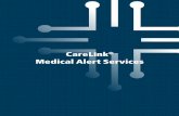 CareLink Medical Alert Services - Healthcom - Your … CAT...CareLink® Instant Care ... sound quality and clear two-way voice communication between your home and the Support Center