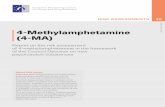 4-Methylamphetamine - ewsd.wiv-isp.be berichten bestanden/4MA.pdfISSN 1725-4493 Report on the risk assessment of 4-methylamphetamine in the framework of the Council Decision on new