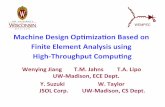 Machine(Design(Op.miza.on(Based(on( Finite(Element ...research.cs.wisc.edu/htcondor/CondorWeek2012/presentations/jiang... · Machine(Design(Op.miza.on(Based(on(Finite(Element(Analysis(using(HighThroughputCompung