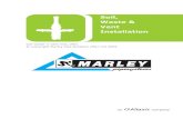 Soil, Waste & Vent Installation - Marley Pipe Systems€¦ · soil-waste-n-vent-inst_v001 Soil, Waste & Vent Installation / 0 Marley Pipe Systems is one ... supplement relevant sections