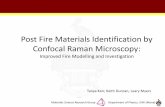 Post Fire Materials Identification by Confocal Raman ... · Post Fire Materials Identification by Confocal Raman Microscopy: ... Raman Spectra before and after burning for polystyrene