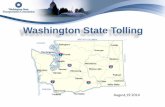 Washington State Tolling Project Cost: $735 million: Toll Revenue used for debt service payments, maintenance, preservation and toll operations. Does not have time of day pricing/congestion
