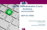 Marie Skłodowska-Curie Actions€¦ · Marie Skłodowska-Curie Actions Horizon2020 ... +2020-MSCA-NCP- 2014 ... consult the User Guide. European Commission
